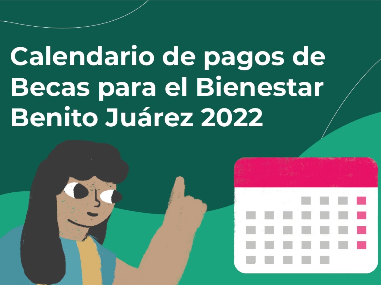 Beca Benito Juárez para primaria y secundaria 2022 México Desconocido